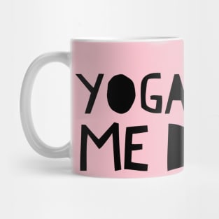 Yoga Made Me Do It Mug